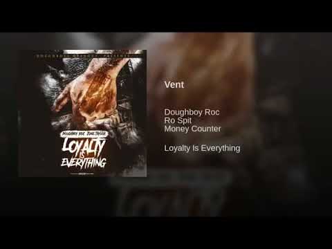 Doughboy Roc- “VENT” ft. Rospit- June Taylor- Moneycounter