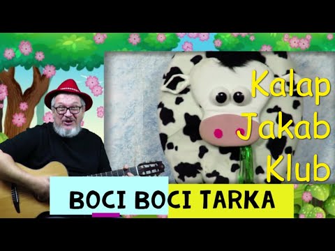 Boci boci tarka - Kalap Jakab  (Gyerekdalok magyarul egybefűzve)