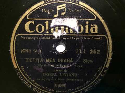 Orchestra Dinu Serbanescu, Dorel Livianu, Fetiţa mea dragă, Slowfox, Bukarest, c.1938