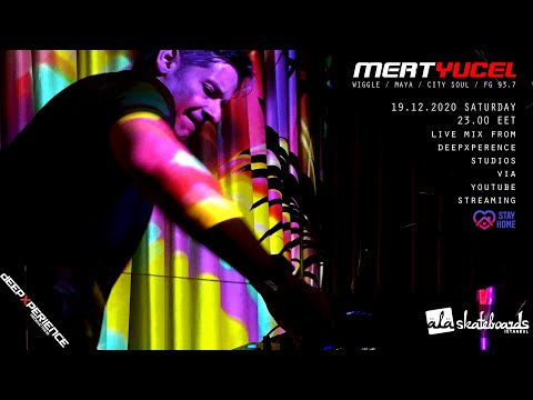 MERT YUCEL live from DEEPXPERIENCE STUDIOS - 19.12.2020