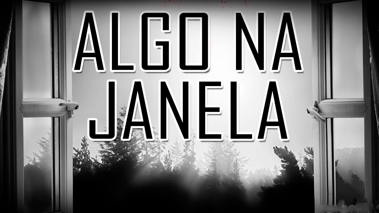 Relatos Sobrenaturais #14 - Alguém mexeu na minha janela