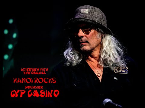 Thumbnail for Interview with the original Hanoi Rocks drummer Gyp Casino / 22.09.2022 by Nasty Suicide