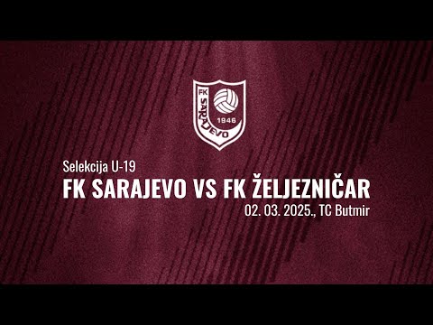 U-19 I FK Sarajevo - FK Željezničar (Live Stream)
