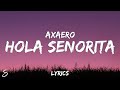axaero - hola señorita (Lyrics)
