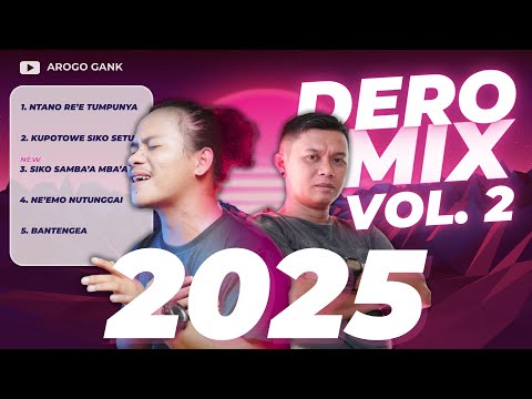 AROGO GANK | DERO MIX VOL. 2 | UCHILD