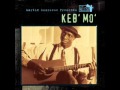 Keb' Mo' / Come On In My Kitchen