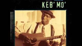 Keb&#39; Mo&#39; / Come On In My Kitchen