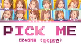 Download lagu IZ*ONE (아이즈원) - Pick Me (내꺼야) [Color Coded Lyrics Han|Rom|Eng] mp3