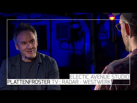 RADAR : Tobias Levin - Electric Avenue Studio, Westwerk - Plattenfroster TV 26
