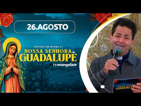 6º dia da Novena em honra a Nossa Senhora de Guadalupe com Pe. Cleberson Evangelista