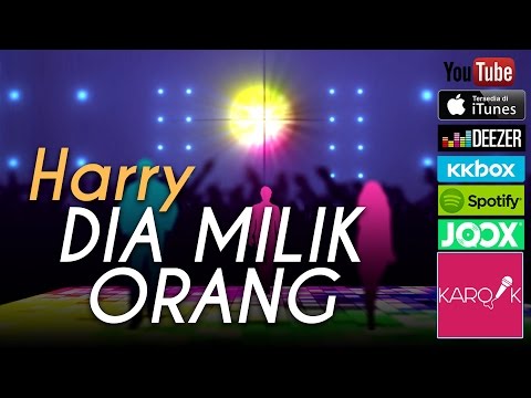 Harry - Dia Milik Orang (Official Lyrics Video)