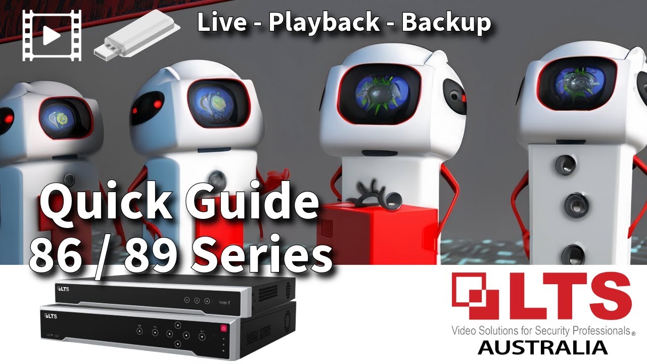 86 & 89 Series NVR - Live, Playback & Backup Quick Guide