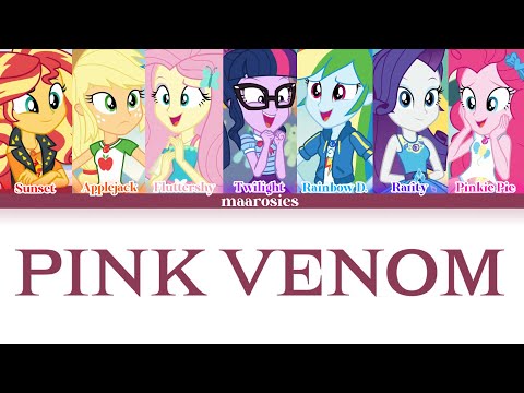 MLPEG PINK VENOM - BLACKPINK Lyrics | How would