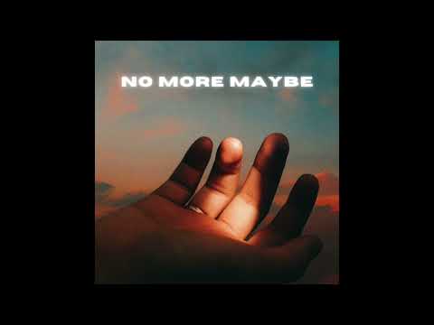MANSE - NO MORE MAYBE
