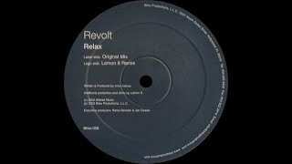 Revolt ‎– Relax (Original)