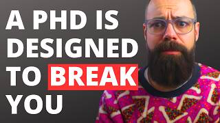 Why PhD Programs Break Students By Design (Not By Accident)