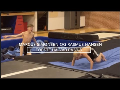 Rasmus Hansen og Marcus Simonsen - Første Halvår på VUS 22/23