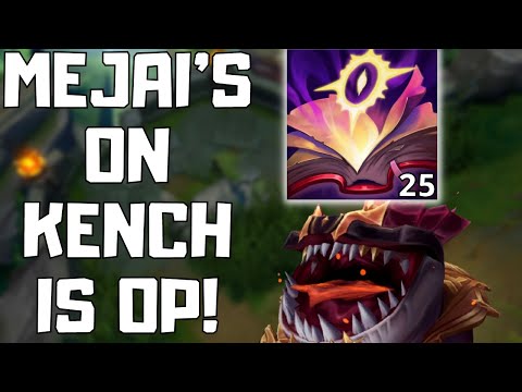 TAHM KENCH + MEJAI'S IS TOO STRONG!!