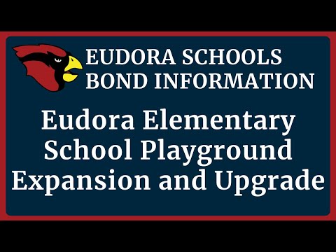 Eudora Schools Bond Information: Eudora Elementary School Playground Expansion and Upgrade