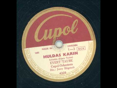 Evert Taube - Huldas Karin