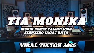 Download lagu TIA MONIKA REMIX FULL BASS TURBO mp3
