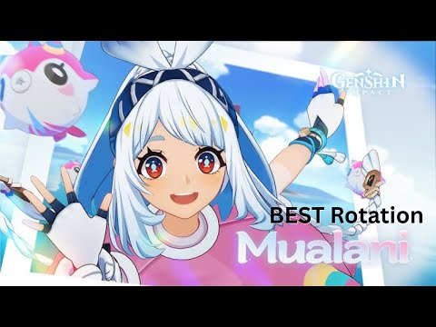 New Best Mualani Rotation