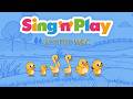 Sing N Play Six Little Ducks Best Animal Songs