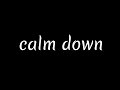 Calm Down Song By Rema And Selena Gomez Black Screen Status Captain Bhavik 1