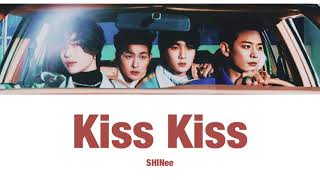 【和訳/カナルビ】Kiss Kiss - SHINee