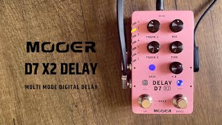 Video thumbnail for Mooer D7 X2 Stereo Delay (14 Modes & Presets) by Do Noise