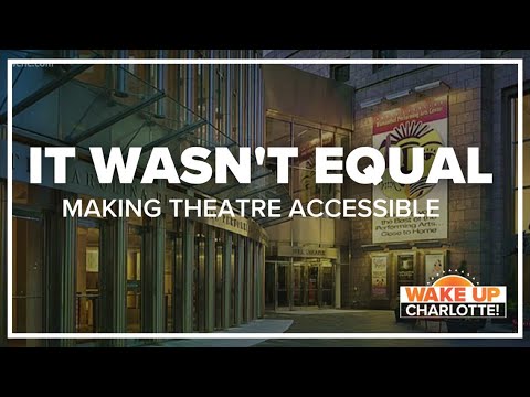'It wasn't equal' | How the Blumenthal is working to make theater accessible