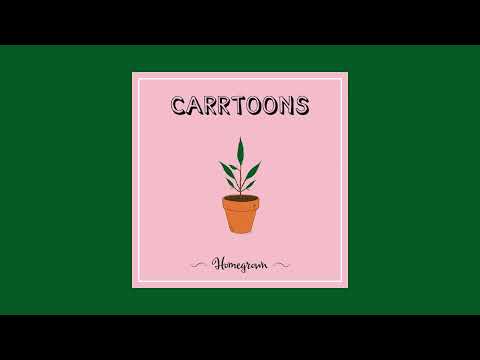 CARRTOONS - Homegrown (Full Album)
