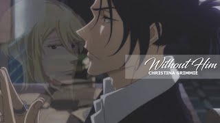 Without Him - Christina Grimmie | Yuukoku no Moriarty | Sherliam