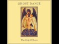 Ghost Dance-'Last Train'.wmv 