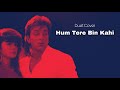 Hum Tere Bin Kahi Rah Nahi Paate Sadak Manhar Udhas Jatin Aria Sanjay Dutt Pooja Bhatt HD