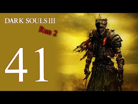 Dark Souls III: The 2nd Run playthrough pt41 - Highest Regions of Lothric Castle