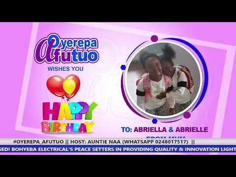 #OYEREPA_AFUTUO​ || HOST: AUNTIE NAA (WHATSAPP 0248017517) || 03-06-2022