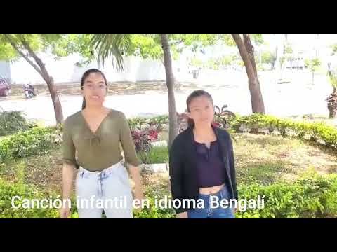 Interpretación de Cancion Infantil en Idioma Bengalí