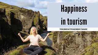 Happiness in Tourism