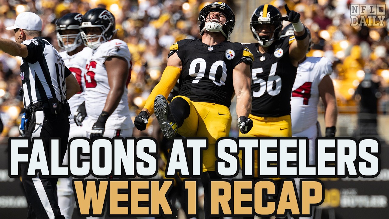 Week 1 Recap Steelers vs Falcons | NFL Daily
