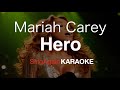 Mariah Carey Hero Instrumental Karaoke Version