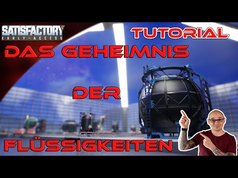 Satisfactory: Ein Umfassendes Tutorial für Erfolgreiches Fluidmanagement