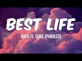 BEST LIFE - NAPS Ft  GIMS (PAROLES)