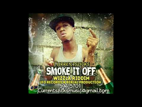 CURRENTSZICKS - SMOKE IT OFF 2017