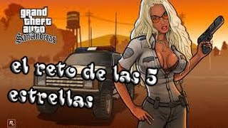 preview picture of video 'gta san andreas=el reto de las 5 estrellas+trucos'