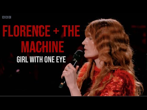 Florence + the Machine - Girl With One Eye (BBC Proms)