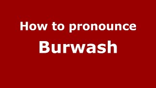 How to pronounce Burwash