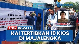 Tak Bayar Sewa, KAI Tertibkan 10 Kios di Majalengka, Aset Negara Senilai Rp 410 Juta Diamankan