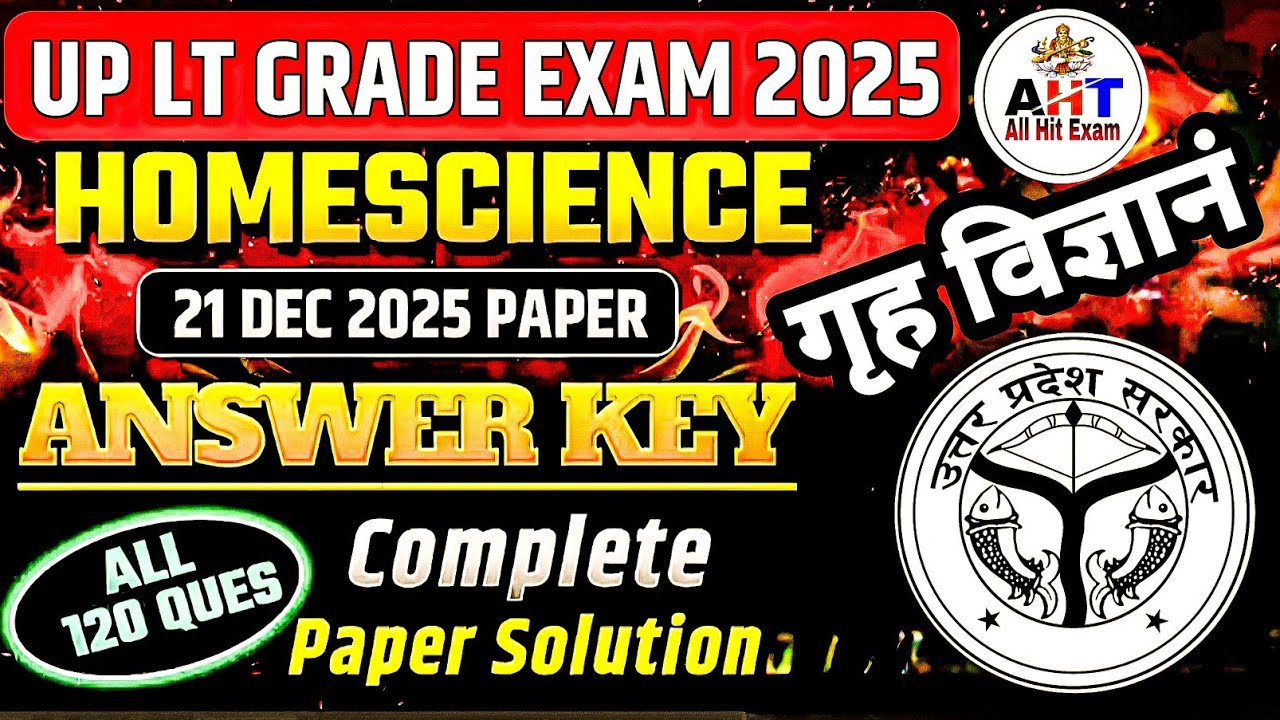 UP LT Grade Home Science Answer Key 21 Dec 2025 | Full Paper Solution (Shift 1)| UPPSC LT Grade 