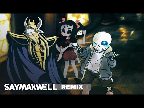 SayMaxWell - Undertale - Mashup Remix